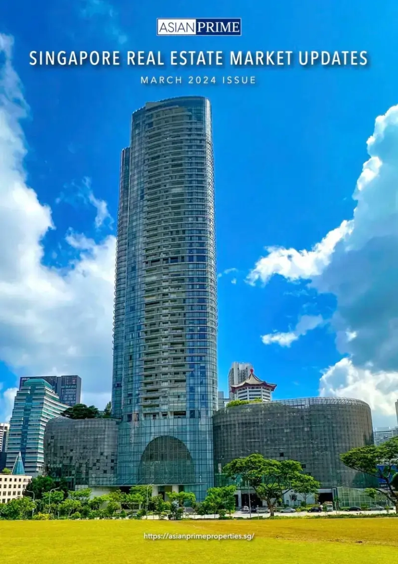 March 2024 AsianPrime Monthly Newsletter – Singapore Property Market Trends