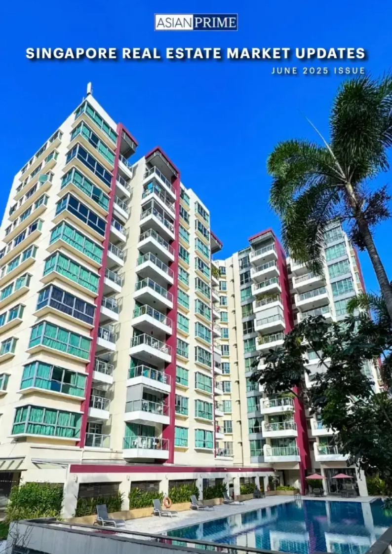 June 2025 AsianPrime Monthly Newsletter – Singapore Property Market Highlights