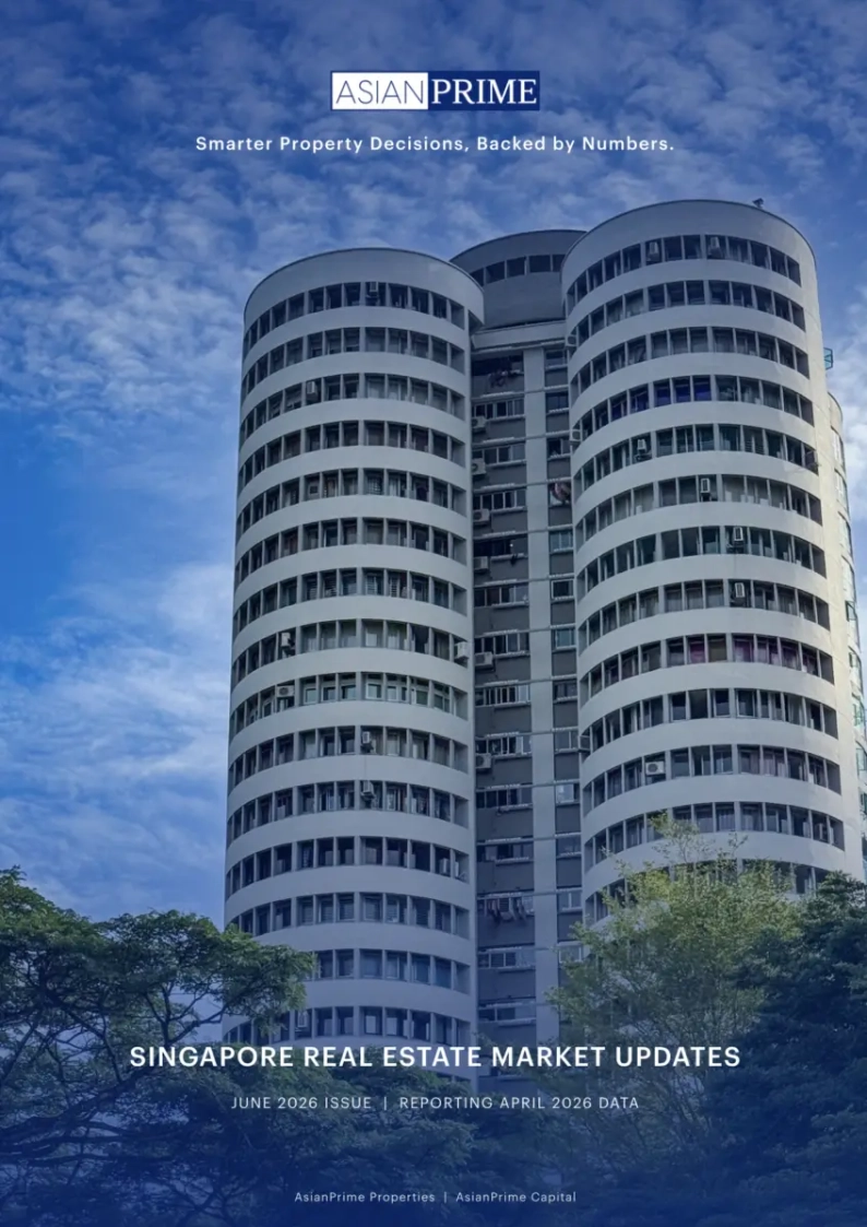 Twin rounded high-rise buildings against a blue sky with the Asian Prime logo and the words 'Singapore Real Estate Market Updates' on the cover of a property report. (June 2026 issue)